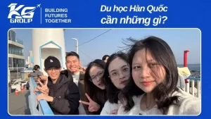 Du học Hàn Quốc cần những gì? Cập nhật điều kiện mới nhất 2026