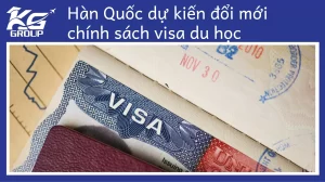 Du học Hàn Quốc 2026: Hàn Quốc dự kiến đổi mới chính sách visa, mở rộng cơ hội việc làm và định cư cho du học sinh